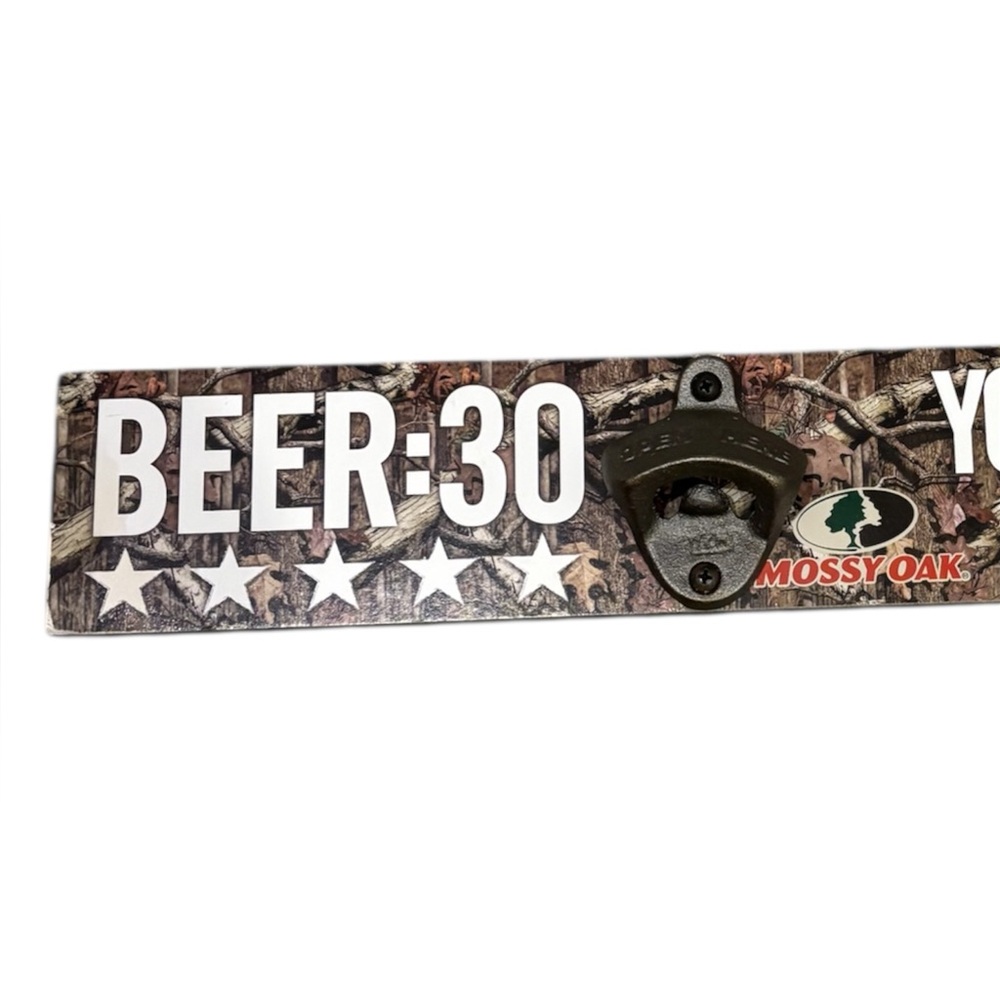 Mossy Oak Camouflage Wall-Mounted Bottle Opener “Beer 30 & You’re Right On Time”